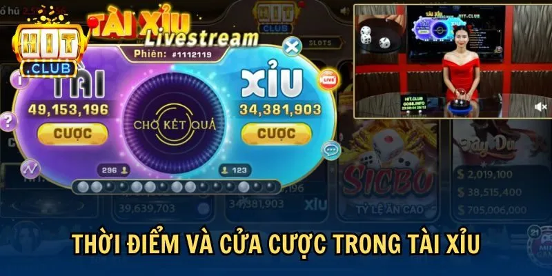 thoi diem Thời điểm và cửa cược trong tài xỉu